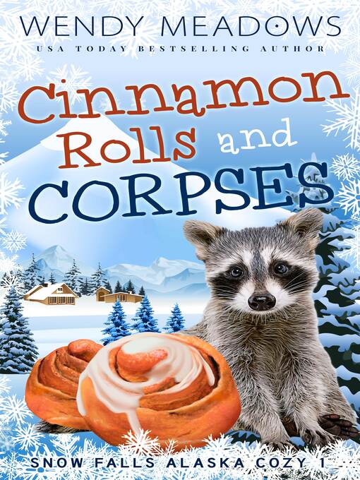 Title details for Cinnamon Rolls and Corpses by Wendy Meadows - Available